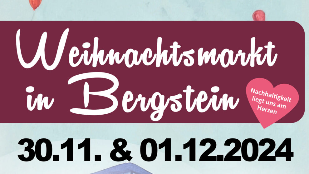 33. Weihnachtsmarkt in Bergstein